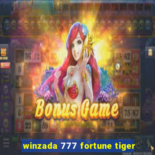 winzada 777 fortune tiger